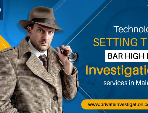 Technology setting the bar high for investigation services in Malaysia